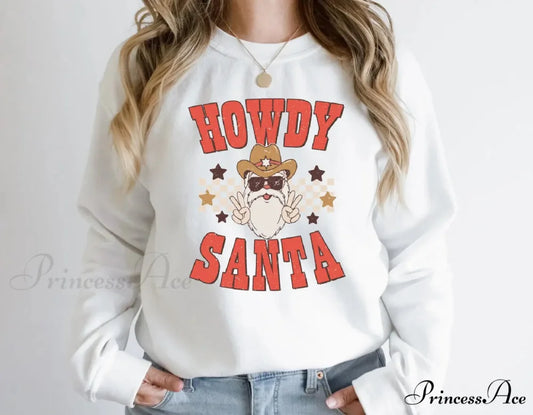 Cute Howdy Santa Fashion Vintage Party Girl Christmas Hoodie WHITE / S Christmas Hoodies-L