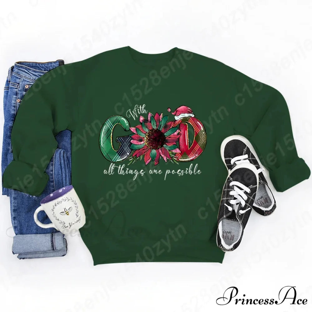 God All Things Possible Round Neck Hoodie - Autumn/Winter/Christmas army green / S Christmas Hoodies-L