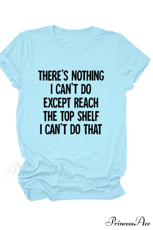 There’s Blouse Patterned Nothing - I Can’t Do Light Blue / S