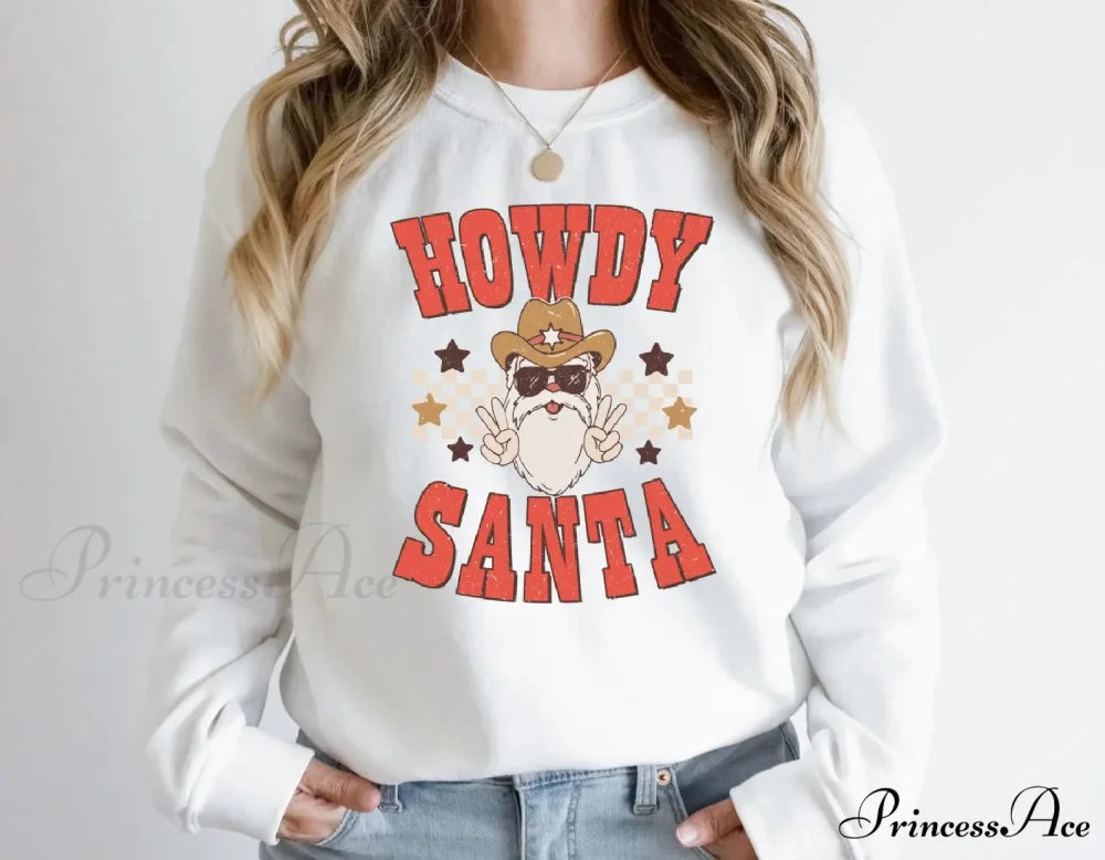 Cute Howdy Santa Fashion Vintage Party Girl Christmas Hoodie WHITE / S Christmas Hoodies-L