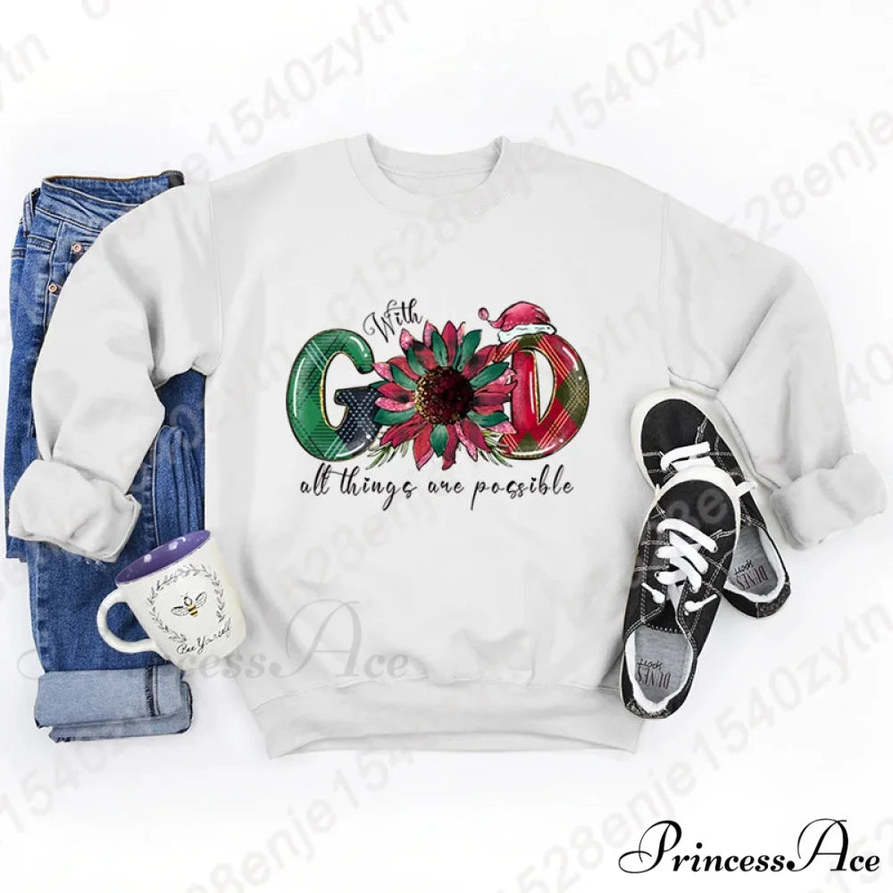 God All Things Possible Round Neck Hoodie - Autumn/Winter/Christmas WHITE / S Christmas Hoodies-L