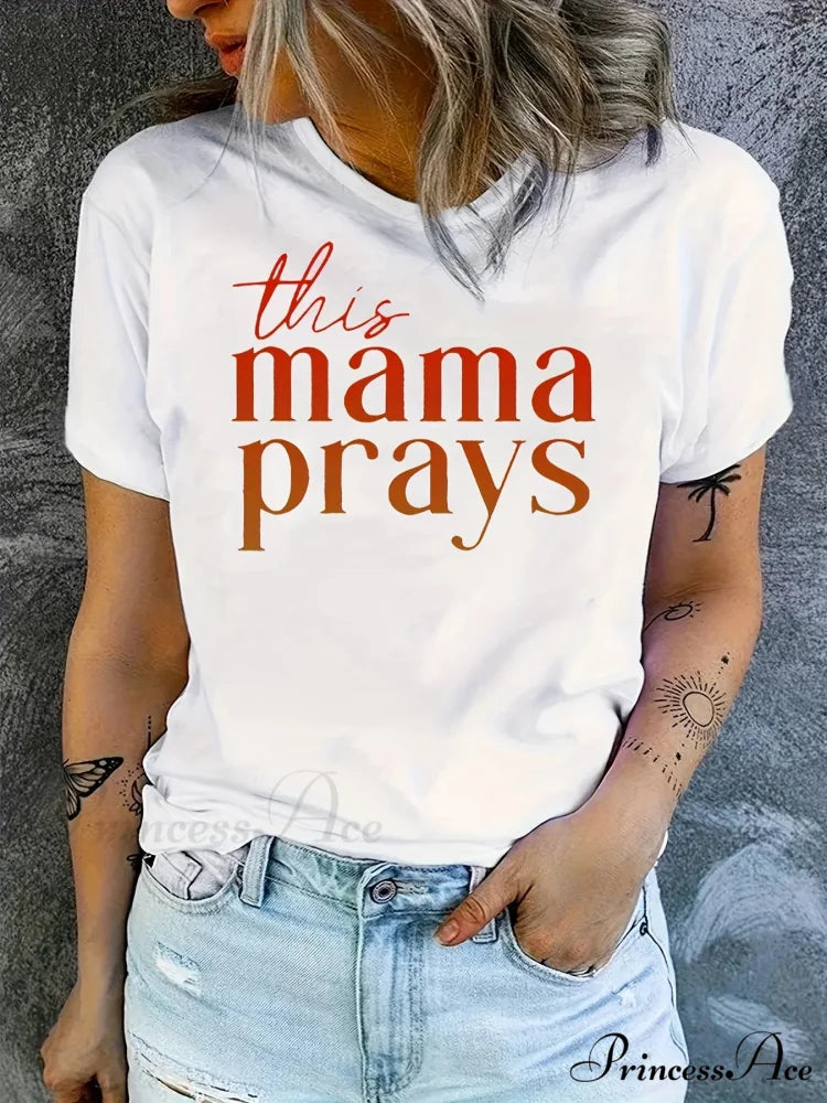 Mama Print Short Sleeve Crew Neck Women’s Spring & Summer Top T-shirt WHITE / S